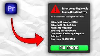 How To Fix Error Compiling Movie In Premiere Pro