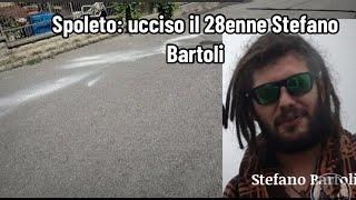 Spoleto: ucciso il 28enne Stefano Bartoli, fermato Erjon Behari