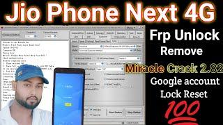 Jio phone Next Google Account Lock Reset By Miracle  2.82 Jio Next Frp Reset by Miracle box 2.82