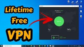 Best Lifetime Free VPN for Windows 10 - 100% Working | Lifetime Free VPN