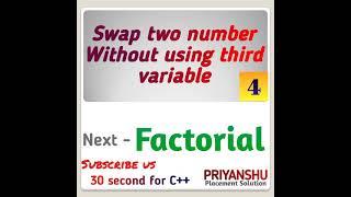 #4 Swap two number without using third variable | #shorts #swapnumber #cpp #offcampuspreparation