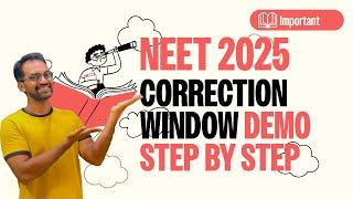 Correction window demo | NEET 2025 Correction window