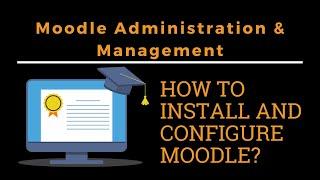 How to Install Moodle