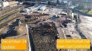 Luton Town Football Club Power Court Construction December 2024 update