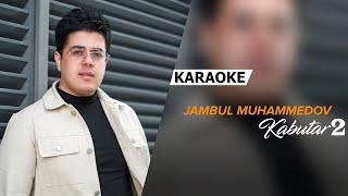 Jambul Muhammedov - KABUTAR 2 | PIANO VERSION | MATN | KARAOKE #karaoke #trend #kabutar