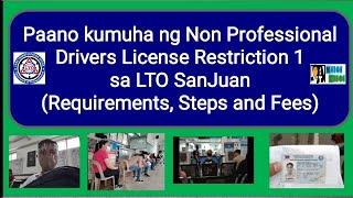 Paano Kumuha ng Non Professional Drivers License Restriction 1 sa LTO San Juan.. Updated 2021..