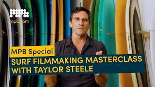 How to Make a Surf Film Like Taylor Steele | MPB