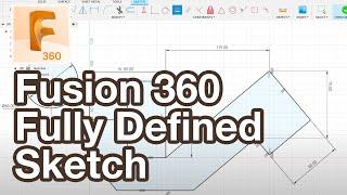 How to Fully Constrain a Sketch in Fusion 360 Tutorial