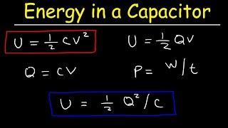 How To Calculate The Energy Stored In a Capacitor