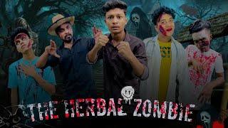 The Herbal Zombie || Noyon ahmed || new funny video 2022 ||