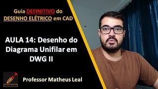 Curso Desenho Tecnico Eletrico em AutoCAD 2020   Diagrama Unifilar em DWG II