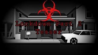 | Lockdown Part 2: Teaser | Simple Sandbox 2 Upcoming Film