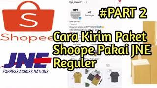 CARA KIRIM PAKET SHOPEE VIA JNE CASHLESS REGULER GAMPANG!!! BISA COD