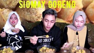 MUKBANG SIOMAY - BARENG KEKEYI DAN MITA