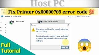 Share Printer Not Connecting in Windows 10 | How to Fix error code 0x00000709 | 100% Resolve