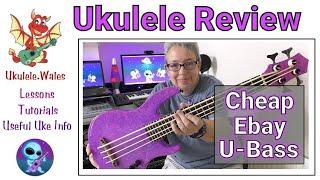 Cheap Ebay Bass Ukulele Review - Solid Body U-Bass