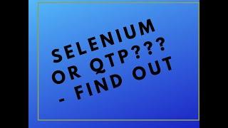 Selenium vs QTP Automation Tool