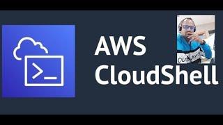 AWS Cloudshell