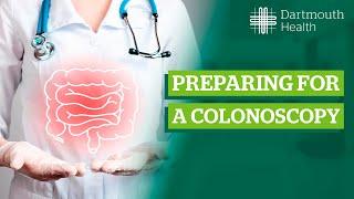 Preparing for a Colonoscopy