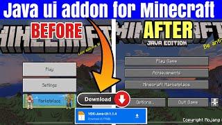 Java Ui Mcpe 1.18+(java Addon & Mod for Minecraft pe) How to download pe Into Java Edition