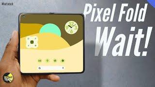 Google Pixel Foldable (Pixel Notepad) - Oo Wow!!