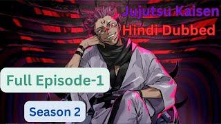 Jujutsu Kaisen Season 2 Ep-1  Hindi Dubbed  #jujutsukaisen #anime