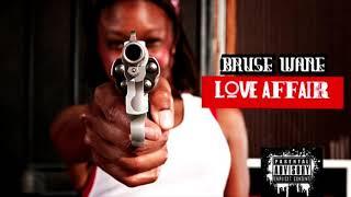 Bruse Wane  - "Love Affair"