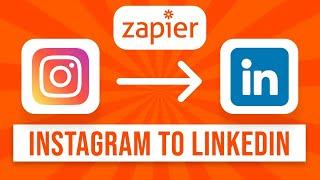 How to Connect Instagram to Linkedin (Zapier Integration)