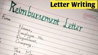 Letter Writing-Reimbursement of medical expenses/medical bill claim letter