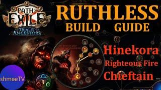 Path of Exile 3.22 - RUTHLESS Starter Build - Righteous Fire Chieftain