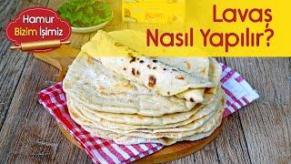 Lavaş Nasıl Yapılır?