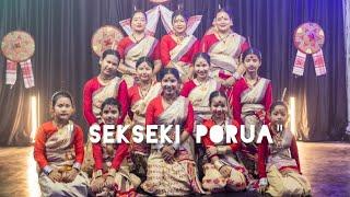 SEKSEKI PORUA || BIHU DANCE || NILOTPAL BORA ||