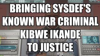 [Starfield] Bringing SysDef's Known War Criminal Kibwe Ikande to Justice