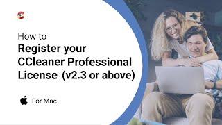 How to register your CCleaner Professional license for Mac (v2.3 or above)