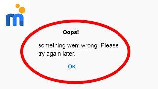 Fix mPokket App Oops Something Went Wrong Error | Fix mPokket something went wrong error |PSA 24