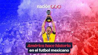 América hace historia en el futbol mexicano