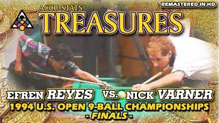 1994 TREASURE: Efren REYES vs. Nick VARNER - FINALS of the 19th U.S. OPEN 9-BALL CHAMPIONSHIPS