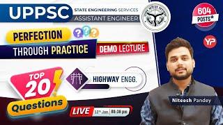 Top 20 Questions of Highway | Perfection Through practice UPPSC AE exam preparation | Live 08:30 pm