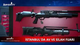 İSTANBUL'DA AV VE SİLAH FUARI