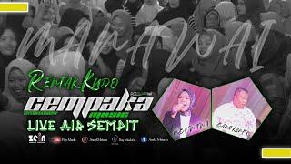 RENTAK KUDO CEMPAKA MUSIK AIR SEMPIT VOCAL KANIK MBA WAWA ZEIN STUDIO