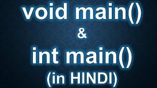 Difference Between void main() & int main() in C Language in Hindi with Proper Presentation