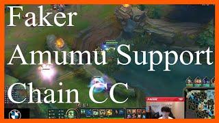 Faker shows off Amumu Support Chain CC