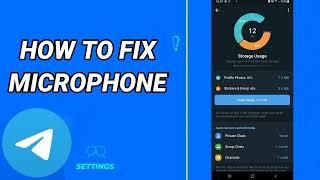 How To Fix Microphone On Telegram App