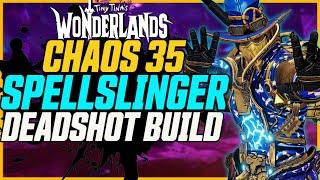 BEST SPELL BUILD! Chaos 35 Made Easy (Deadshot) // Tiny Tina's Wonderlands Spellslinger Build