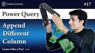 4.5 How to Append Tables With Different Number of Columns in Power Query | Power Query Tutorial