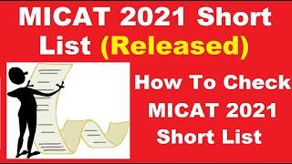 MICAT 2021 Short List for GE & PI (Released) - Know How To Check MICAT 2021 Shortlist