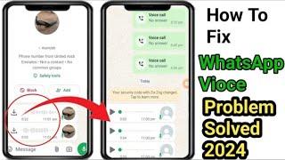 Whatsapp voice message sending problem | Whatsapp voice download problem solved