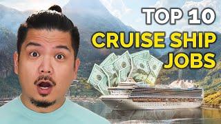 Top 10 Cruise Ship Salary Jobs in 2024