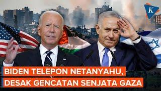 Joe Biden Telepon Netanyahu, Serukan Gencatan Senjata Segera di Gaza