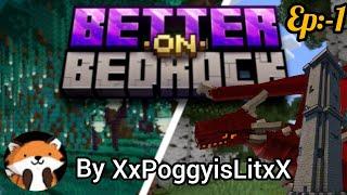 100 days in Better on bedrock of mcpe by @XxPoggyisLitxX ep 1